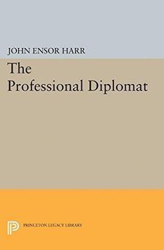 portada The Professional Diplomat (Princeton Legacy Library) (en Inglés)