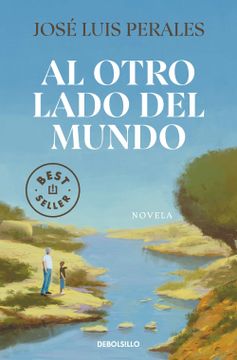 portada Al Otro Lado del Mundo - Jose Luis Perales - Libro Físico (in Spanish)