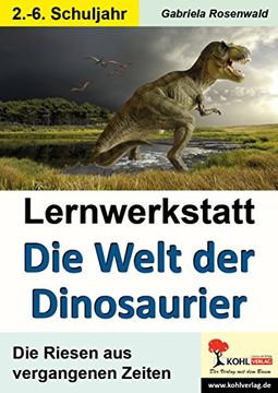portada Lernwerkstatt Die Welt der Dinosaurier (en Alemán)