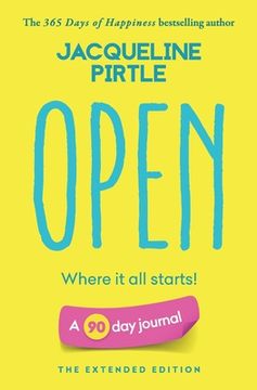 portada Open - Where it all starts: A 90 day journal - The Extended Edition (en Inglés)