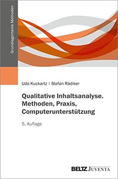 portada Qualitative Inhaltsanalyse. Methoden, Praxis, Computerunterstützung (Grundlagentexte Methoden) (in German)