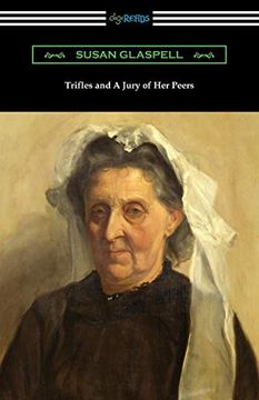 portada Trifles and a Jury of her Peers (en Inglés)
