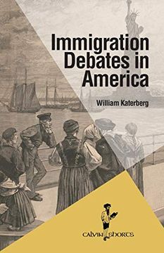 portada Immigration Debates in America (Calvin Shorts) (en Inglés)