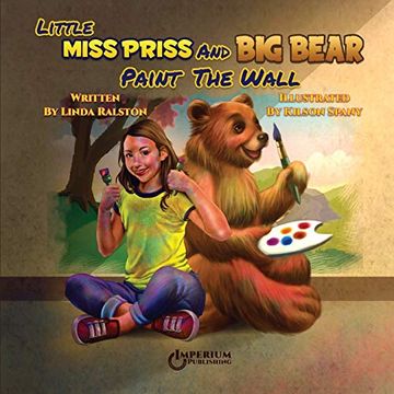 portada Little Miss Priss and big Bear Paint the Wall (en Inglés)