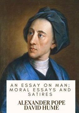 portada An Essay on Man; Moral Essays and Satires (in English)