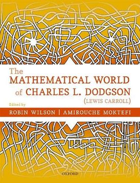 portada The Mathematical World of Charles l. Dodgson (Lewis Carroll) 