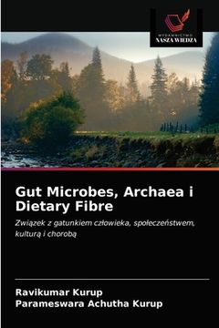 portada Gut Microbes, Archaea i Dietary Fibre (en Polaco)