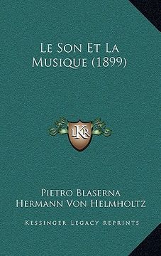 portada Le Son Et La Musique (1899) (en Francés)