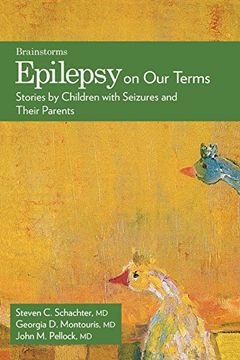 portada Epilepsy on our Terms: Stories by Children With Seizures and Their Parents (The Brainstorm Series) (in English)