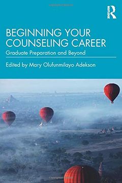 portada Beginning Your Counseling Career: Graduate Preparation and Beyond (en Inglés)