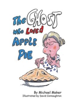 portada The Ghost Who Loved Apple Pie (en Inglés)