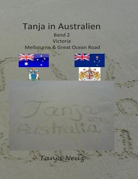 portada Tanja in Australien: Victoria Melbourne & Great Ocean Road (en Alemán)