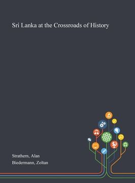 portada Sri Lanka at the Crossroads of History (en Inglés)