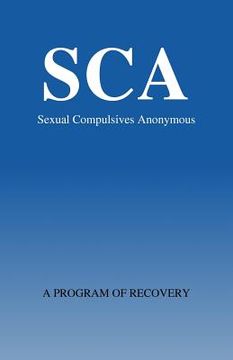 portada Sexual Compulsivews Anonymous: A Program of Recovery (en Inglés)