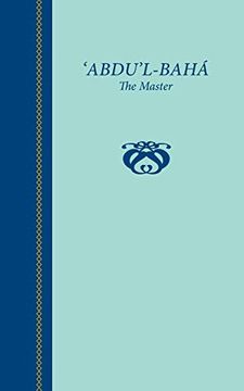 portada 'abdu'l-Baha, the Master (en Inglés)