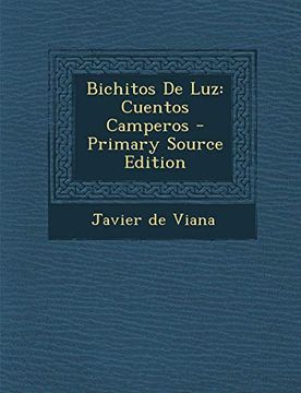 portada Bichitos de Luz: Cuentos Camperos - Primary Source Edition