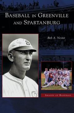 portada Baseball in Greenville and Spartanburg (en Inglés)