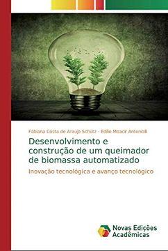 portada Desenvolvimento e Construção de um Queimador de Biomassa Automatizado: Inovação Tecnológica e Avanço Tecnológico