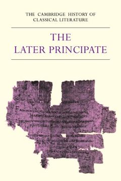 portada The Cambridge History of Classical Literature: Volume 2, Latin Literature, Part 5, the Later Principate Paperback: Latin Literature - the Later Principate vol 2 (en Inglés)