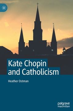 portada Kate Chopin and Catholicism 