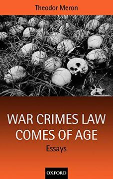 portada War Crimes law Comes of Age: Essays (en Inglés)