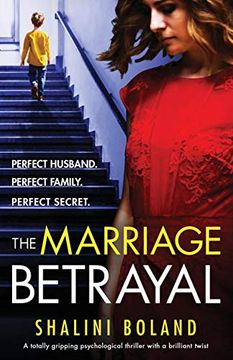 portada The Marriage Betrayal: A Totally Gripping and Heart-Stopping Psychological Thriller Full of Twists (en Inglés)