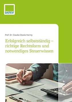 portada Erfolgreich Selbstständig - Richtige Rechtsform und Notwendiges Steuerwissen (en Alemán)