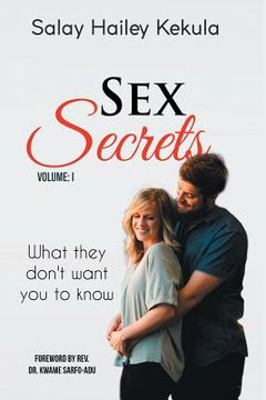 portada Sex Secrets: What They Don't Want You To Know