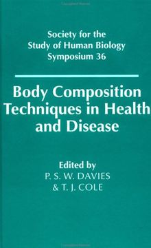 portada Body Composition Techniques in Health and Disease Hardback (Society for the Study of Human Biology Symposium Series) (in English)