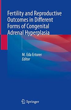 portada Fertility and Reproductive Outcomes in Different Forms of Congenital Adrenal Hyperplasia (en Inglés)
