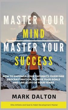 portada Master Your Mind - Master Your Success (en Inglés)