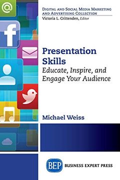portada Presentation Skills: Educate, Inspire and Engage Your Audience (in English)