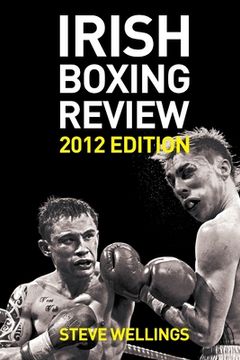 portada Irish Boxing Review: 2012 Edition (en Inglés)