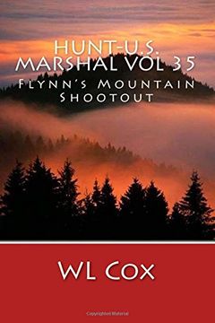 portada Hunt-U.S. Marshal Vol 35: Flynn's Mountain Shootout: Volume 35