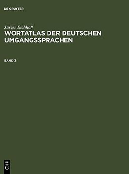 portada Wortatlas der Deutschen Umgangssprachen. Band 3 (en Alemán)