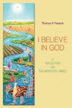 portada I Believe in God: A Reflection on the Apostles' Creed (in English)