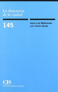 portada La Dimensión de la Ciudad (Monografías) (in Spanish)