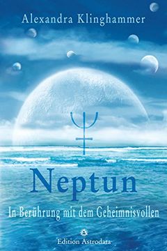 portada Neptun: In Berührung mit dem Geheimnisvollen (in German)