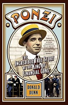 portada Ponzi: The Incredible True Story of the King of Financial Cons (Library of Larceny) (in English)