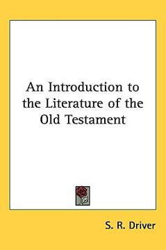 portada an introduction to the literature of the old testament (en Inglés)