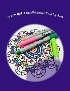 portada Serenity Reiki Clinic Relaxation Coloring Book: Volume 3 (Adult Coloring Books)