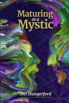 portada Maturing as a Mystic (en Inglés)