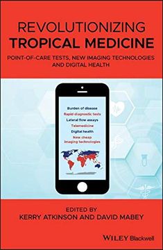 portada Revolutionizing Tropical Medicine: Point-Of-Care Tests, new Imaging Technologies and Digital Health 
