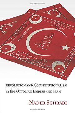 portada Revolution and Constitutionalism in the Ottoman Empire and Iran (en Inglés)