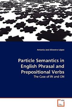 portada particle semantics in english phrasal and prepositional verbs (en Inglés)
