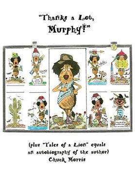 portada "Thanks a Lot, Murphy! " (Plus "Tales of a Lion" Equals an Autobiography of the Author) (in English)