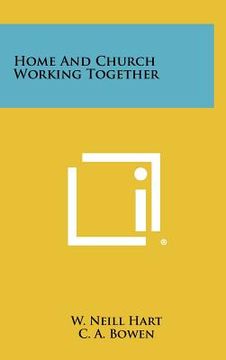 portada home and church working together (en Inglés)