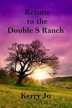 portada Return to the Double S Ranch (en Inglés)