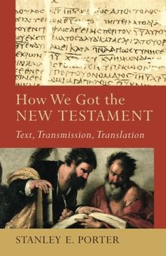 portada how we got the new testament: text, transmission, translation (en Inglés)