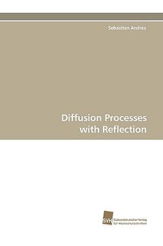 portada diffusion processes with reflection (en Inglés)